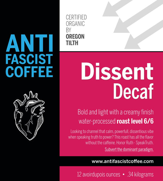 Dissent Decaf